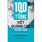 Giá 100 Ý Tưởng Viết Quảng Cáo Tuyệt Hay