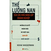 Giá Thế Lưỡng Nan Của Nhà Sáng Lập