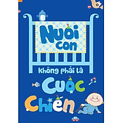 Giá Nuôi Con Không Phải Là Cuộc Chiến