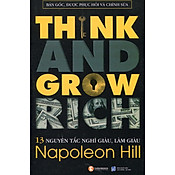 Giá 13 Nguyên Tắc Nghĩ Giàu Làm Giàu - Think And Grow Rich (Bản Gốc, Được Phục Hồi Và Chỉnh Sửa)