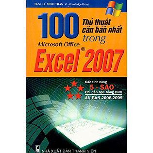 100 Thủ Thuật Microsoft Office Excel 2007