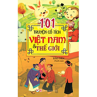 101 Truyện Cổ Tích Việt Nam Và Thế Giới
