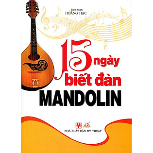 15 Ngày Biết Đàn Mandolin