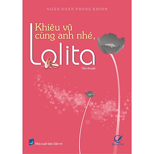 "Khiêu Vũ Cùng Anh Nhé, Lolita"