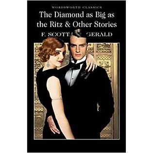 The Diamond As Big As The Ritz And Other Stories