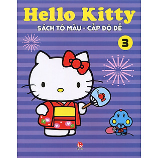 Hello Kitty - Sách Tô Màu Cấp Độ Dễ (Tập 3)