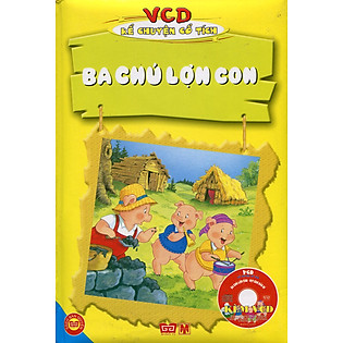 VCD Kể Chuyện Cổ Tích - Ba Chú Lợn Con (Sách Màu Kèm VCD)