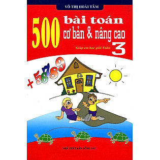 500 Bài Toán Cơ Bản Và Nâng Cao Lớp 3