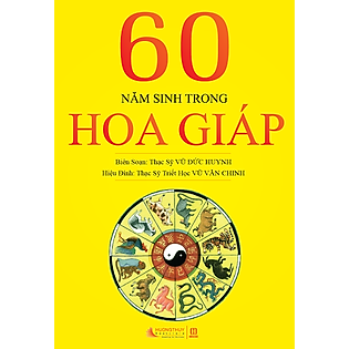 60 Năm Sinh Trong Hoa Giáp