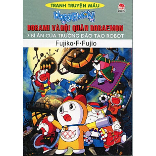 Dorami Và Đội Quân Doraemon - 7 Bí Ẩn Của Trường Đào Tạo Robot