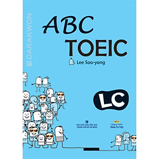 ABC TOEIC LC (Listening Comprehension) - (Kèm 1CD)