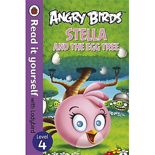 Angry Birds: Stella And The Egg Tree (Paperback)