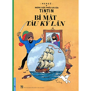 Những Cuộc Phiêu Lưu Của Tintin - Bí Mật Tàu Kỳ Lân