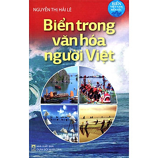 Biển Việt Nam Mến Yêu - Biển Trong Văn Hóa Người Việt