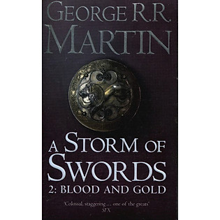A Storm Of Swords: Part 2 Blood And Gold