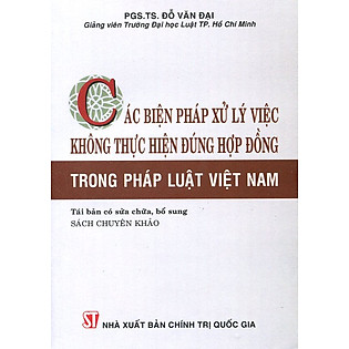 Các Biện Pháp Xử Lý Việc Không Thực Hiện Đúng Hợp Đồng Trong Pháp Luật Việt Nam