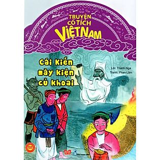 Truyện Tích Cổ Việt Nam - Cái Kiến Mày Kiện Củ Khoai