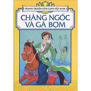 Tranh Truyện Dân Gian Việt Nam - Chàng Ngốc Và Gã Bợm