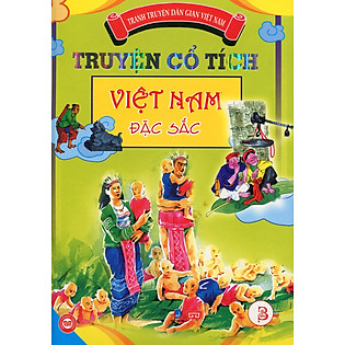 Truyện Cổ Tích Việt Nam Đặc Sắc - Tập 3 (Bản Màu)