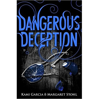 Dangerous Deception: Dangerous Creatures Book 2 (Paperback)
