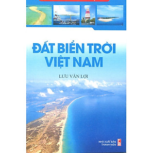 Chủ Quyền Biển Đảo Việt Nam - Đất Biển Trời Việt Nam
