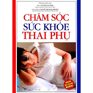 Chăm Sóc Sức Khỏe Thai Phụ