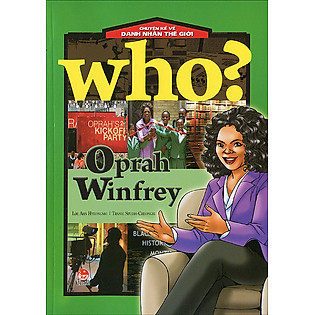 Chuyện Kể Về Danh Nhân Thế Giới - Oprah Winfrey