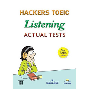 Hackers Toeic Listening Actual Tests - New Toeic Edition (Kèm 1CD)