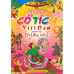 Truyện Cổ Tích Việt Nam Dành Cho Thiếu Nhi (Bộ 8 Cuốn)