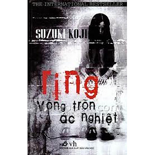 Ring - Vòng Tròn Ác Nghiệt (Tái Bản 2014)