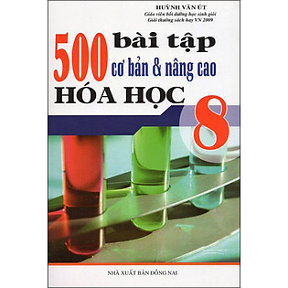 500 Bài Tập Cơ Bản Và Nâng Cao Hóa Học Lớp 8