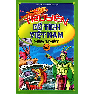 Truyện Cổ Tích Việt Nam Hay Nhất (Tập 1)