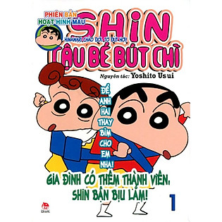 Shin - Cậu Bé Bút Chì Hoạt Hình Màu - Tập 1 (Tái Bản 2014)