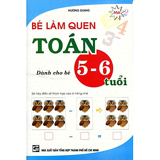 Bé Làm Quen Toán (Dành Cho Bé 5 - 6 Tuổi) - 2016