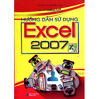Hướng Dẫn Sử Dụng Excel 2007