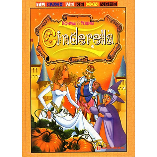 Tủ Sách Mẹ Kể Con Nghe: Cinderella