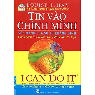"I Can Do It - Tin Vào Chính Mình (Kèm CD, Song Ngữ Anh - Việt) - Tái Bản 2016"