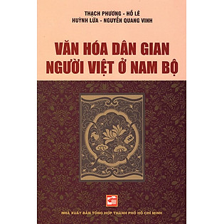 Văn Hóa Dân Gian Người Việt Ở Nam Bộ