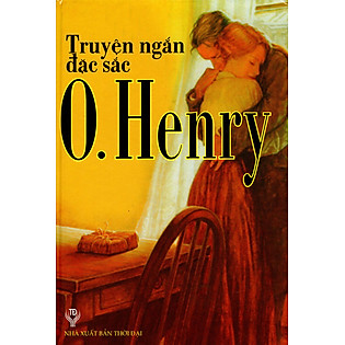 Truyện Ngắn Đặc Sắc O. Henry