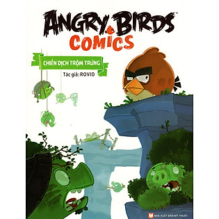Angry Birds Comics - Chiến Dịch Trộm Trứng