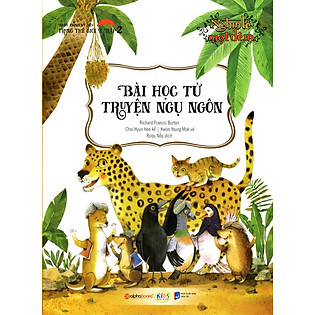 Nghìn Lẻ Một Đêm - Bài Học Từ Truyện Ngụ Ngôn
