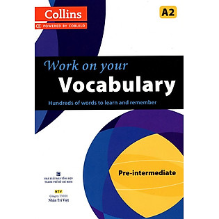 Collins Work On Your Vocabulary - Pre - Intermediate A2
