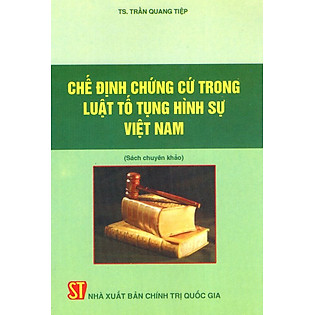 Chế Định Chứng Cứ Trong Luật Tố Tụng Hình Sự Việt Nam