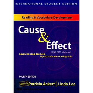 Cause & Effect - Luyện Kỹ Năng Đọc Hiểu Và Phát Triển Vốn Từ Tiếng Anh