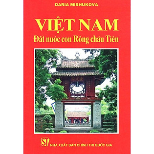 Việt Nam - Đất Nước Con Rồng Cháu Tiên