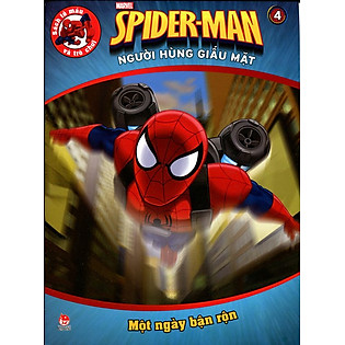 Spiderman - Người Hùng Giấu Mặt (Tập 4): Một Ngày Bận Rộn