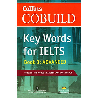 Collins Cobuild - Key Words For IELTS (Book 3: Advanced)