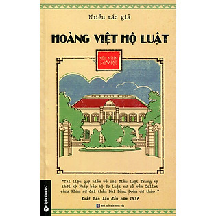 Góc Nhìn Sử Việt - Hoàng Việt Hộ Luật