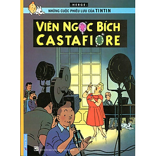 Những Cuộc Phiêu Lưu Của Tintin - Viên Ngọc Bích Castafiore