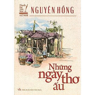 Danh Tác Văn Học Việt Nam - Những Ngày Thơ Ấu